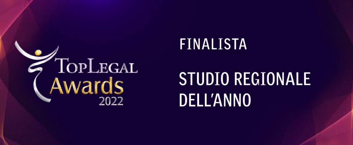 Lo studio LSM & Associati tre volte finalista ai TopLegal Awards 2022